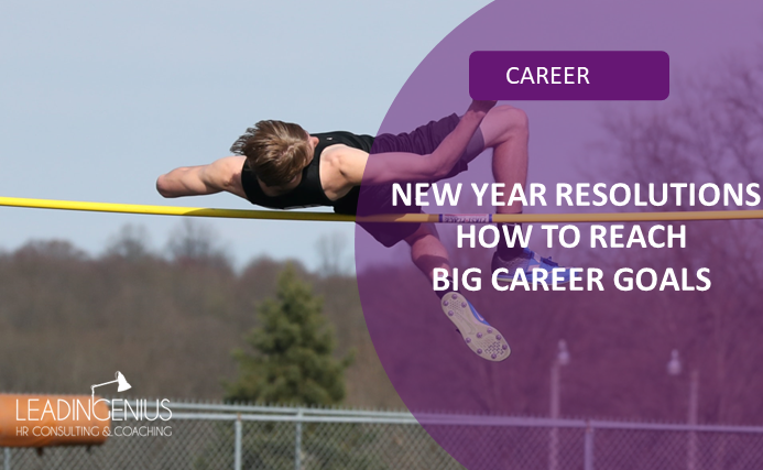 how to reach big career goals